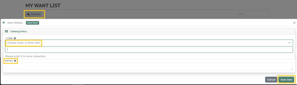 Computer screenshot of Adding an Item to the "My Want List" featured page.